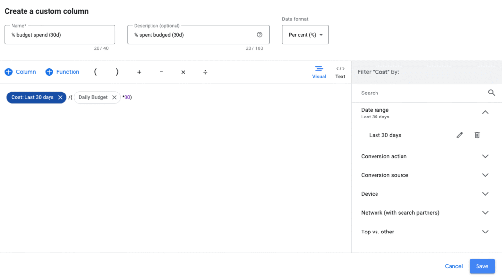 Google Ads interface showing a custom column setup for calculating percentage of budget spent over 30 days.